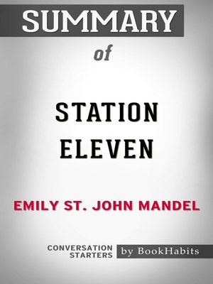 cover image of Summary of Station Eleven